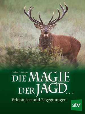 cover image of Die Magie der Jagd...